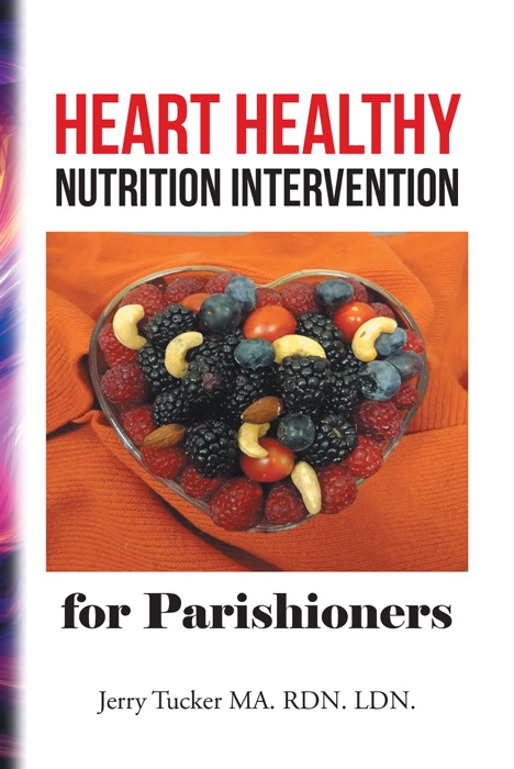 Heart Healthy Nutrition Intervention for Parishioners