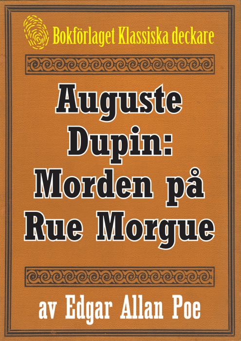 Auguste Dupin: Morden på Rue Morgue