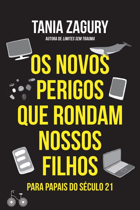 Os novos perigos que rondam nossos filhos