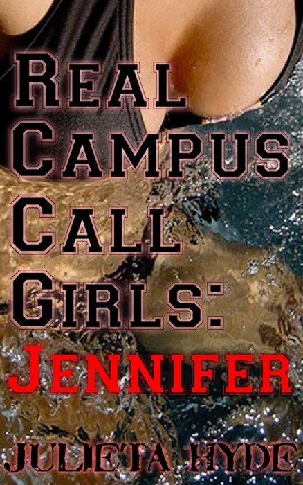 Real Campus Call Girls: Jennifer