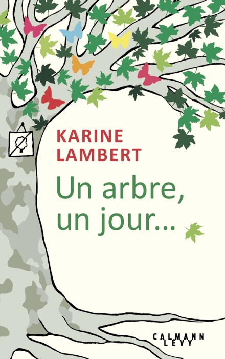 Un arbre, un jour