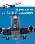 Das große Buch der Verkehrsflugzeuge - Dietmar Plath & Achim Figgen