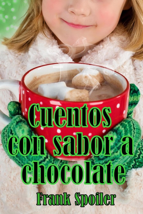 Cuentos con sabor a chocolate