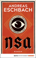 Andreas Eschbach - NSA - Nationales Sicherheits-Amt artwork