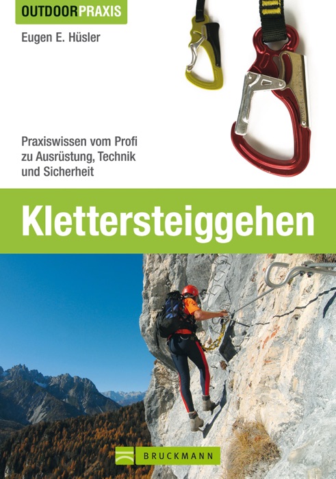 Outdoor Praxis Klettersteiggehen