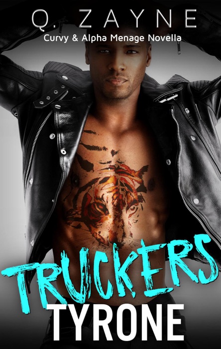 Truckers—Tyrone