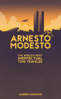 Darren Johnson - Arnesto Modesto: The World's Most Ineffectual Time Traveler artwork