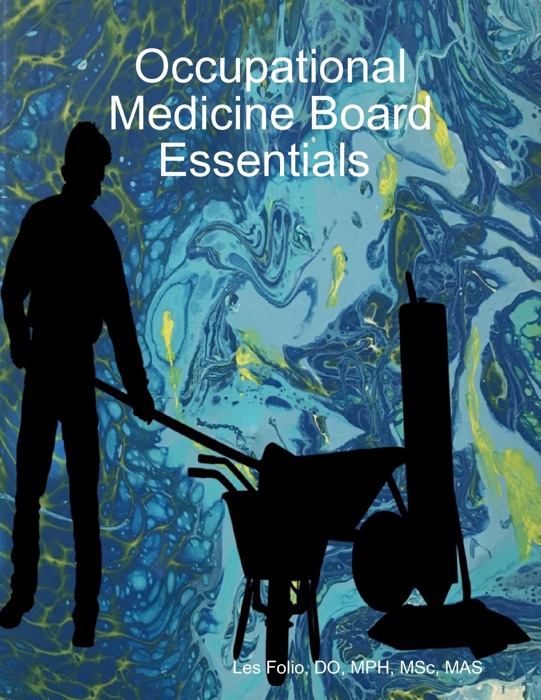 Occupational Medicine Board Essentials