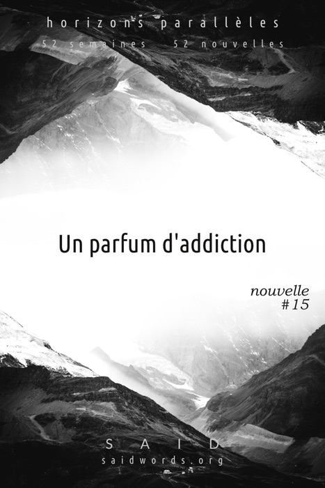 Un parfum d'addiction