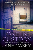 Jane Casey - One in Custody artwork