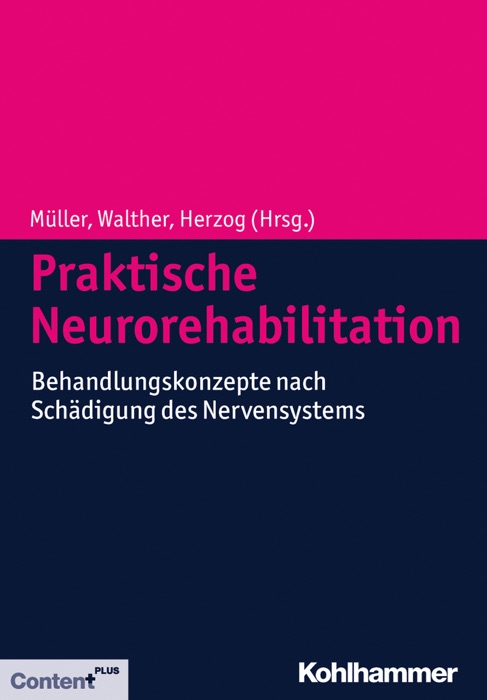 Praktische Neurorehabilitation