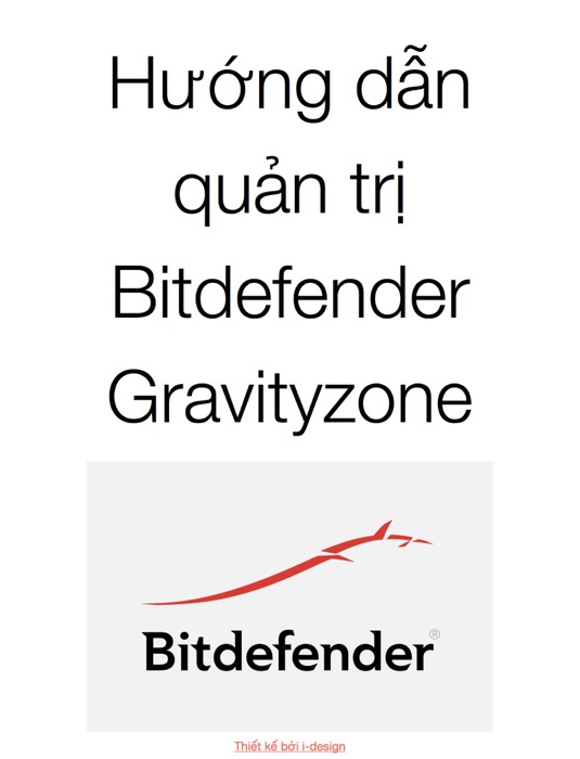 Hướng dẫn sử dụng Bitdefender Gravityzone