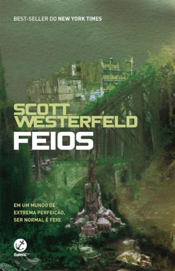 Capa do livro Feios de Scott Westerfeld