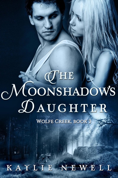 The Moonshadow's Daughter