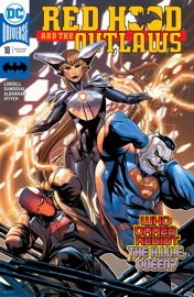 Red Hood and the Outlaws (2016-2020) #18 - Scott Lobdell, Sergio Sandoval & Juan Albarran by  Scott Lobdell, Sergio Sandoval & Juan Albarran PDF Download
