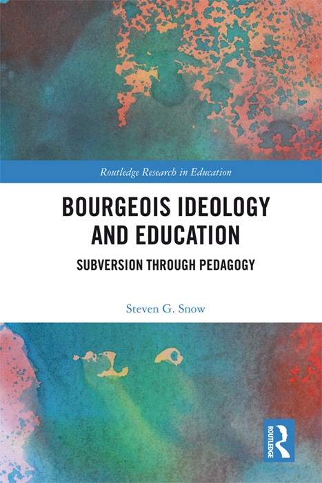 Bourgeois Ideology and Education