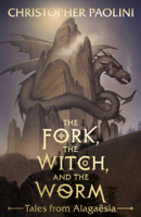 Christopher Paolini - The Fork, the Witch, and the Worm artwork