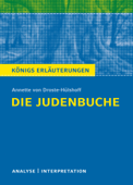 Die Judenbuche. Königs Erläuterungen. - Winfried Freund & Annette von Droste-Hülshoff