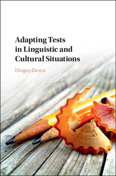 Adapting Tests in Linguistic and Cultural Situations