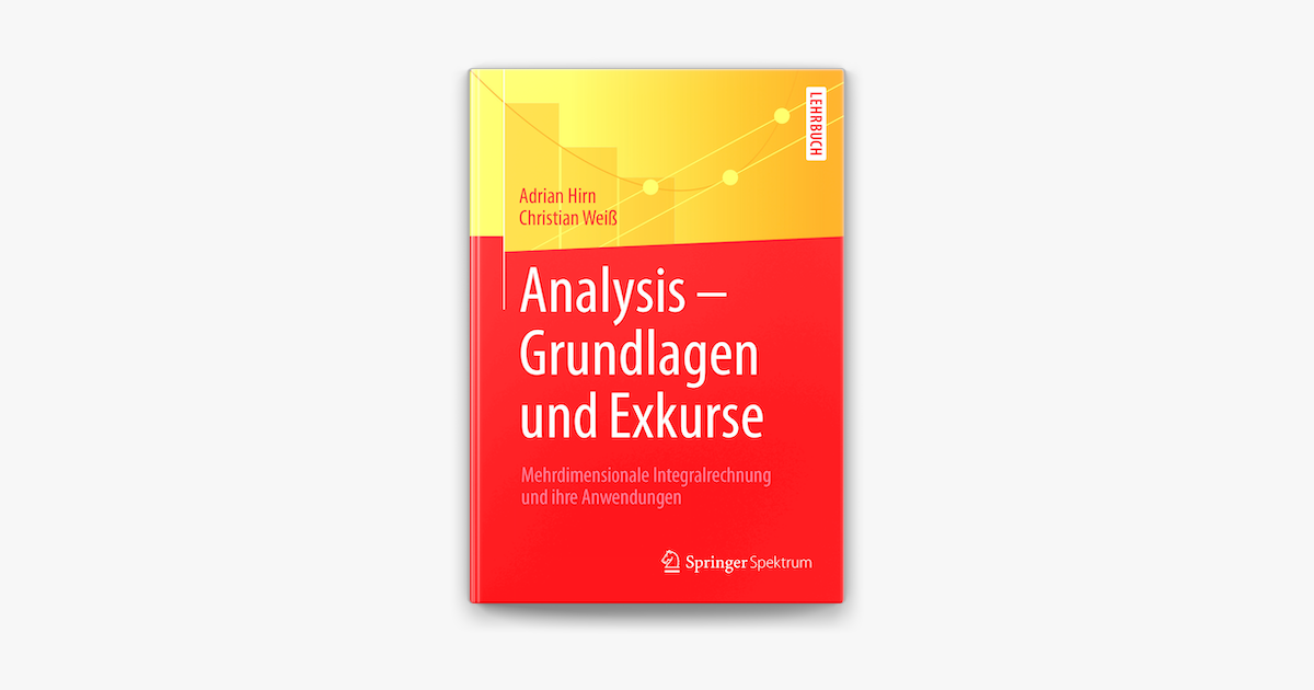 ‎Analysis – Grundlagen und Exkurse sur Apple Books