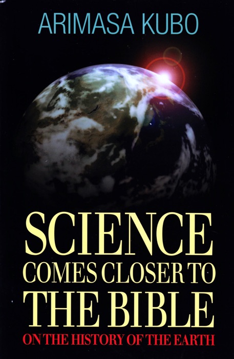 Science Comes Closer to the Bible