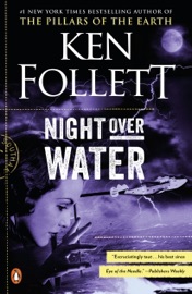 Night over Water - Ken Follett