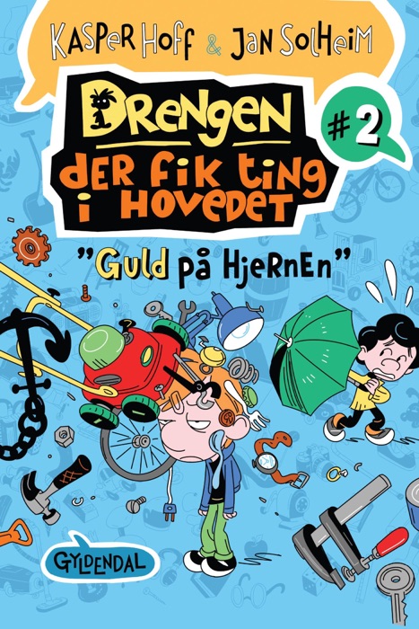 Drengen, der fik ting i hovedet 2 - Guld på hjernen
