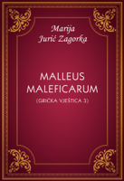 Marija Jurić Zagorka - Malleus maleficarum artwork