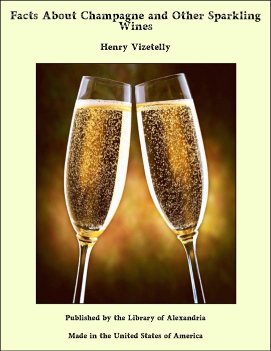 Facts About Champagne and Other Sparkling Wines