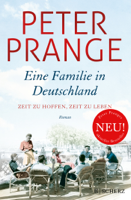 Peter Prange - Eine Familie in Deutschland artwork