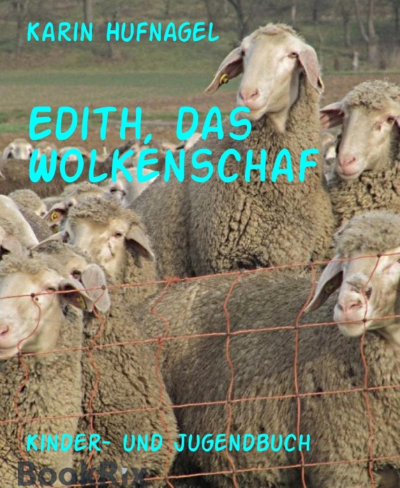 Edith, das Wolkenschaf