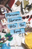 Mariam Sharma Hits the Road - Sheba Karim