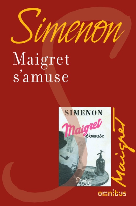 Maigret s'amuse