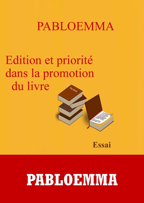 Edition et priorité dans la promotion du livre