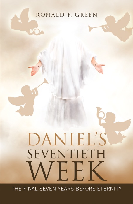 Daniel’S Seventieth Week