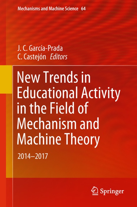 New Trends in Educational Activity in the Field of Mechanism and Machine Theory