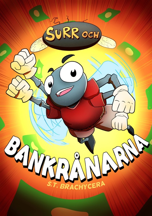 Surr och bankrånarna