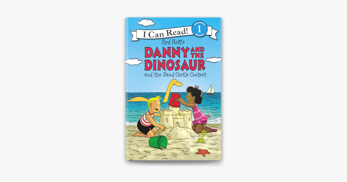 danny and the dinosaur and the sand castle contest