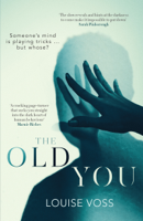 Louise Voss - The Old You artwork