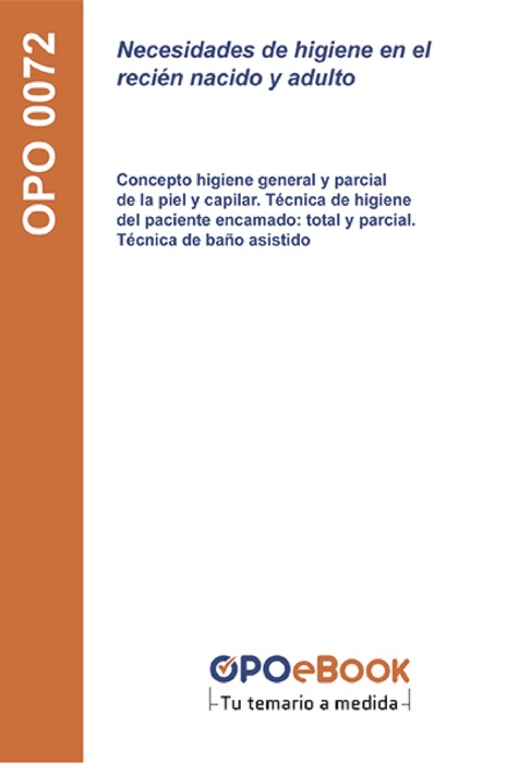 Necesidades de higiene en el recién nacido y adulto