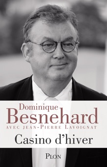 Casino d'hiver - Dominique Besnehard & Jean-Pierre Lavoignat