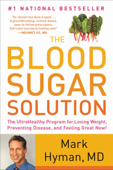 The Blood Sugar Solution - Dr. Mark Hyman