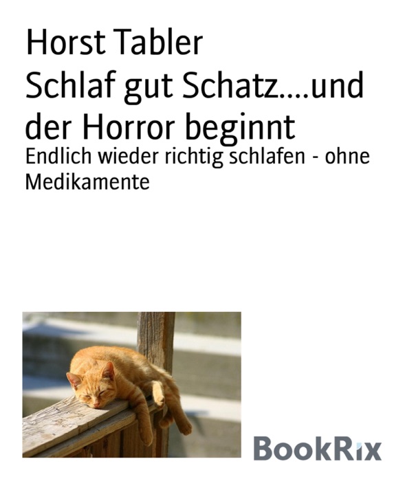 Schlaf gut Schatz....und der Horror beginnt