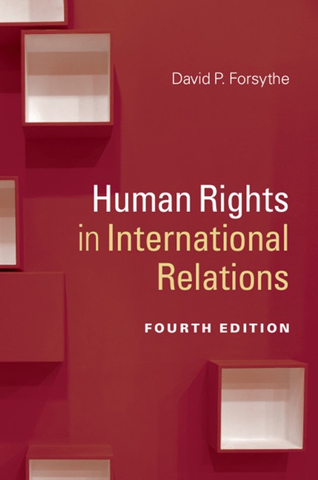 Human Rights in International Relations: Fourth Edition