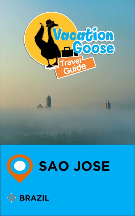 Vacation Goose Travel Guide Sao Jose Brazil