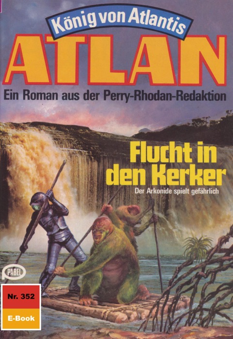 Atlan 352: Flucht in den Kerker