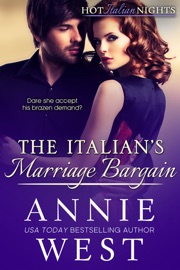 The Italian's Marriage Bargain - Annie West by  Annie West PDF Download