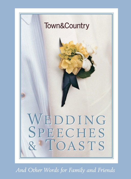 Town & Country Wedding Speeches & Toasts