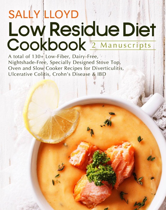 Low Residue Diet Cookbook