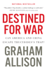 Graham Allison - Destined for War artwork